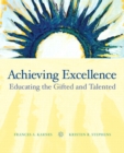 Image for Achieving Excellence : Educating the Gifted and Talented