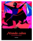 Image for Atando Cabos : Curso Intermedio de Espanol