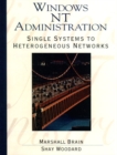 Image for Windows NT Administration : Single Systems to Heterogeneous Networks