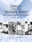 Image for Drugs and the Human Body with Implicatons for Society