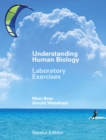 Image for Understanding Human Biology : Laboratory Exercises