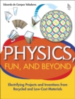 Image for Physics, Fun, and Beyond