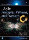 Image for Agile Principles, Patterns, and Practices in C#