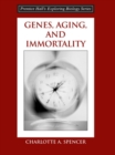 Image for Genes, Aging and Immortality