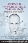 Image for Power of Impossible Thinking, The
