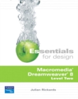 Image for Essentials for Design Macromedia Dreamweaver 8 : Level 2