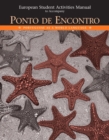 Image for European Student Activities Manual for Ponto De Encontro : Portuguese as a World Language : European Activities Manual