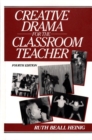 Image for Creative Drama for the Classroom Teacher