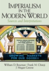 Image for Imperialism in the Modern World : Sources and Interpretations