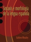 Image for Sintaxis y morfologia de la lengua espanola