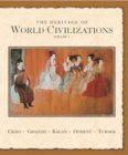 Image for The Heritage of World Civilizations : v. 1 : to 1700