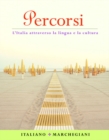 Image for Percorsi : L&#39;Italia Attraverso la Lingua e la Cultura
