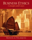 Image for Business Ethics : Concepts and Cases : A Teaching and Learning Classroom Edition