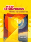 Image for New Beginnings : Guide to Adult Learners