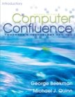 Image for Computer Confluence : Tomorrow&#39;s Technology and You : Introductory 