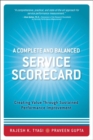 Image for A complete and balanced service scorecard  : creating value through sustained performance improvement