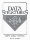 Image for Data Structures : An Advanced Approach Using C