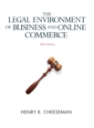 Image for The Legal Environment of Business and Online Commerce : Business Ethics, E-commerce, Regulatory, and International Issues