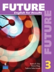 Image for Future 3: English for Results (with Practice Plus CD-ROM)
