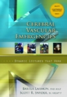 Image for Cerebral Vascular Emergencies, Dynamic Lectures Series