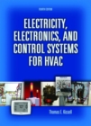 Image for Electricity, Electronics, and Control Systems for HVAC