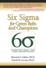 Image for Six Sigma for green belts and champions: foundations, DMAIC, tools, cases, and certification
