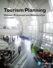 Image for Tourism planning  : policies, processes and relationships
