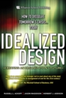 Image for Idealized design: creating an organization&#39;s future