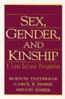 Image for Sex, Gender, and Kinship : A Cross-Cultural Perspective