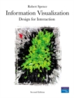 Image for Information visualization  : design for interaction