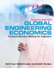 Image for Global Engineering Economics : Financial Decision Making for Engineers (with Student CD-ROM)