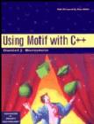 Image for Using Motif with C++