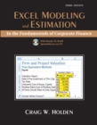 Image for Excel Modeling and Estimation in the Fundamentals of Corporation Finance