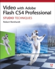 Image for Video With Adobe Flash CS4 Professional Studio Techniques