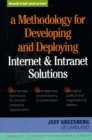 Image for A Methodology for Developing &amp; Deploying Internet &amp; Intranet Solutions