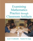 Image for Examining Mathematics Practice through Classroom Artifacts