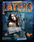 Image for Layers: The Complete Guide to Photoshop&#39;s Most Powerful Feature