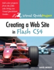 Image for Creating a Web Site With Flash CS4: Visual QuickProject Guide