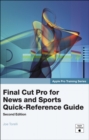 Image for Apple Pro Training Series: Final Cut Pro for News and Sports Quick-Reference Guide