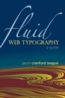 Image for Fluid Web typography: [a guide
