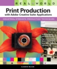 Image for Real World Print Production With Adobe Creative Suite Applications