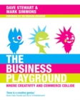 Image for The Business Playground: Where Creativity and Commerce Collide