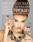 Image for Professional portrait retouching techniques: for photographers using Photoshop