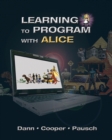 Image for Learning to program with Alice