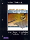 Image for Student Workbook for Health Information Technology and Management