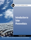 Image for Introduction to Solar Photovoltaics Trainee Guide (Module)