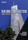 Image for Building Construction : Principles, Materials, &amp; Systems
