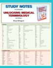 Image for Study Notes for Unlocking Medical Terminology