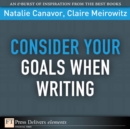 Image for Consider Your Goals When Writing