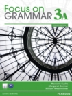 Image for Focus on Grammar 3A Split: Student Book